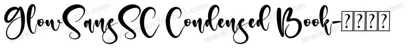 GlowSansSC Condensed Book字体转换